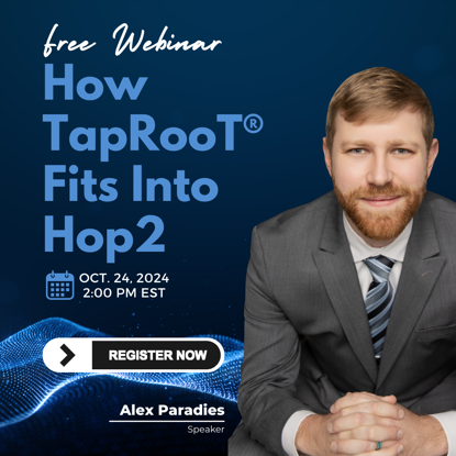Picture of (FREE WEBINAR) How TapRooT® Fits Into Hop