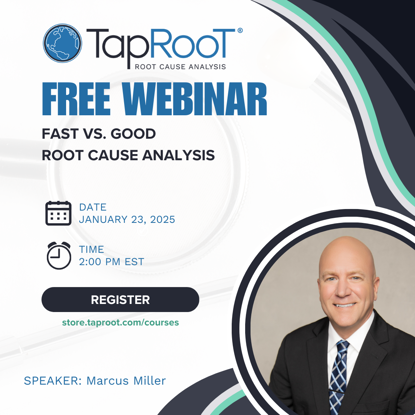 Picture of (FREE WEBINAR) Fast Vs. Good Root Cause Analysis